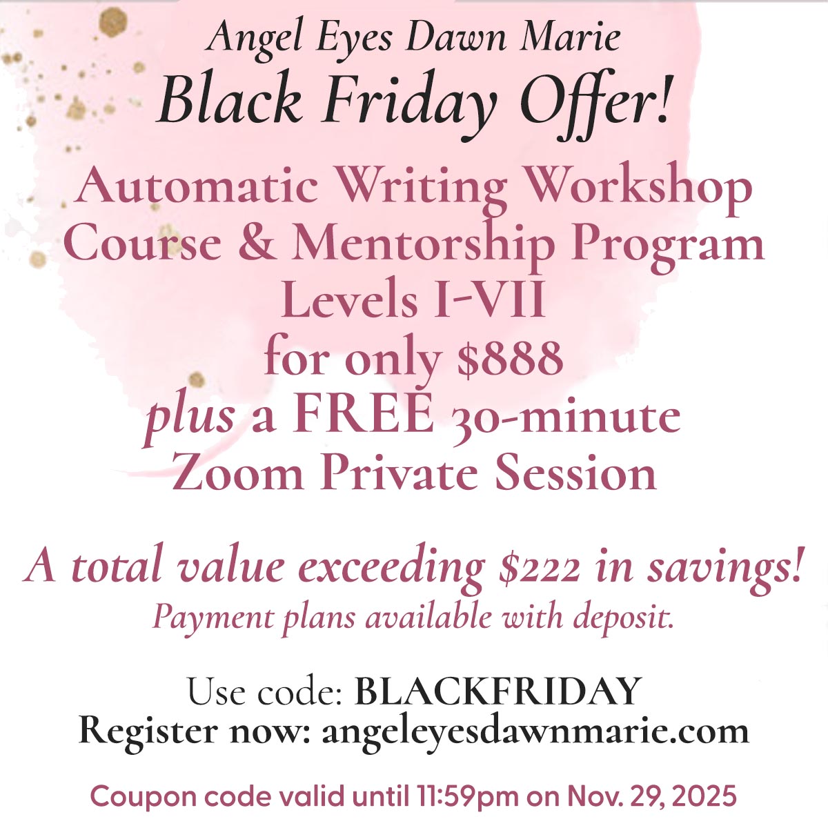 AUTOMATIC WRITING BLACK FRIDAY OFFER